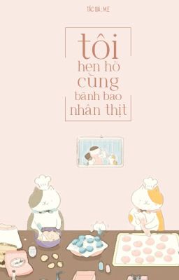 ChanBaek | Tôi hẹn hò cùng bánh bao nhân thịt