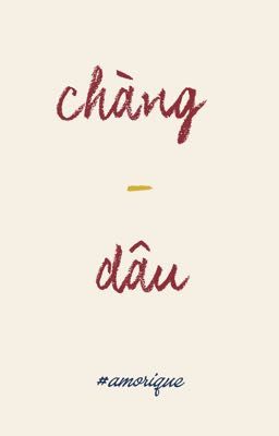 chàng dâu _ [MARHOON]