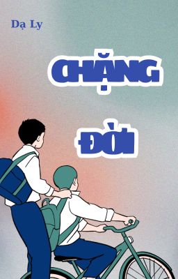 Chặng Đời