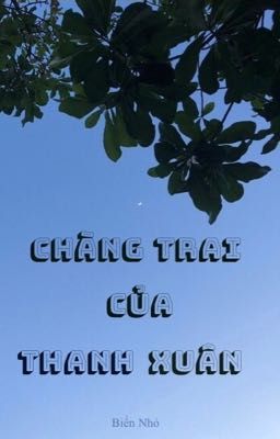 Chàng Trai Của Thanh Xuân