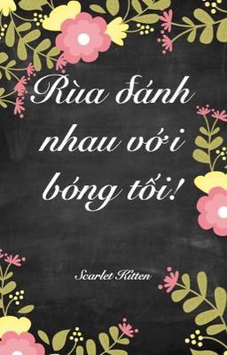 (Chấp Ly) Rùa đánh nhau với bóng tối!