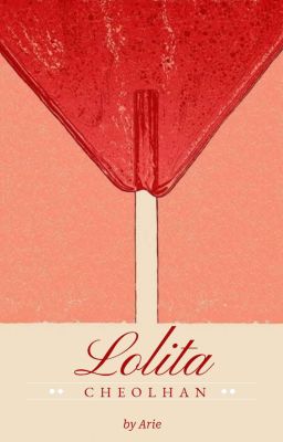 Cheolhan | Lolita