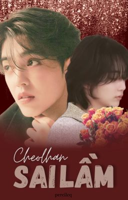 [Cheolhan] Sai lầm