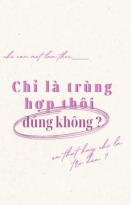 chỉ trùng lặp đúng không ?