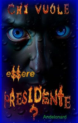 Chi vuole essere presidente?