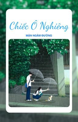 Chiếc Ô Nghiêng