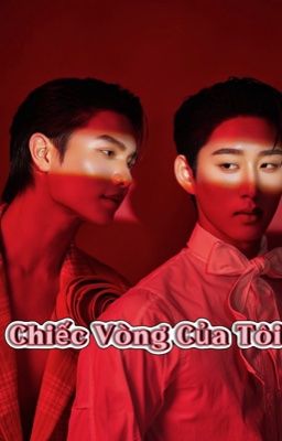 Chiếc Vòng Của Tôi [ WilliamEst]