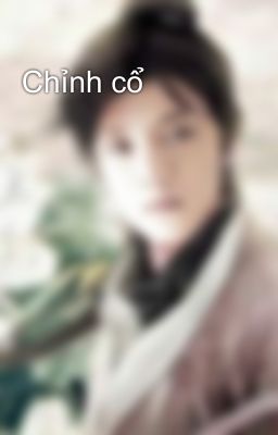 Chỉnh cổ