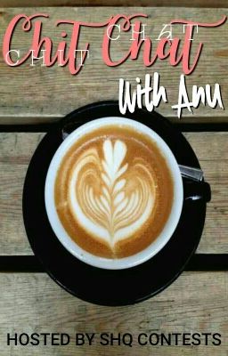 Chit Chat with Anu