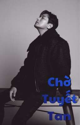 Chờ Tuyết Tan
