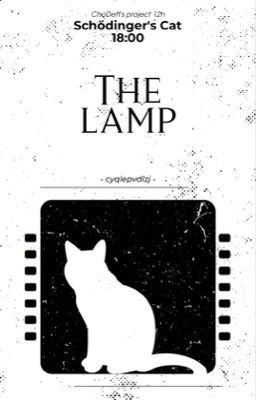 [ChoDeft | SC - 18:00] The Lamp