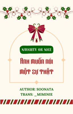 [Choker • NoN] Anh muốn nói một sự thật (R18)