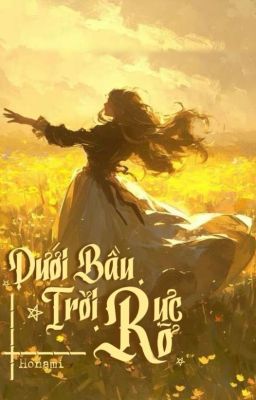[CHs/AllVietnam] Dưới Bầu Trời Rực Rỡ