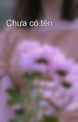 Chưa có tên