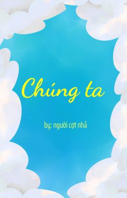 Chúng ta