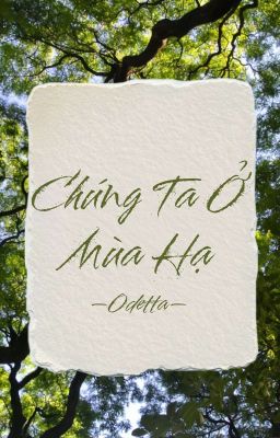 Chúng Ta Ở Mùa Hạ