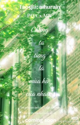 Chúng ta từng là mùa hạ của nhau