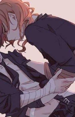 [ ChuuDaz ] [ chuuya x Dazai ] Là Nắng Ấm Hay Giông Bão