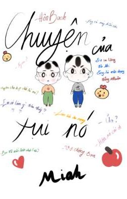 Chuyện Của Tụi Nó