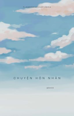 CHUYỆN HÔN NHÂN
