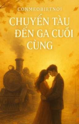 Chuyến tàu đến ga cuối cùng