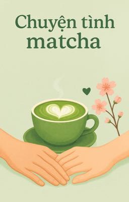 Chuyện tình Matcha