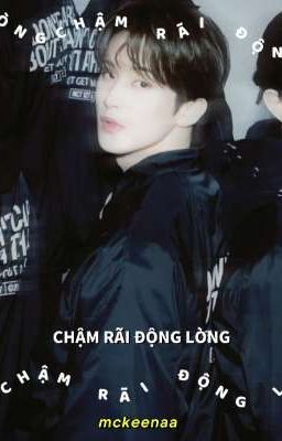 | Chuyển ver | Mark Lee • Chậm rãi động lòng