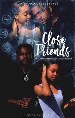 Close Friends 