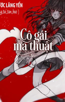 Cô Gái Ma Thuật