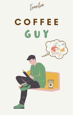 Coffee Guy (on-hold)