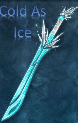 Cold As Ice: RWBY