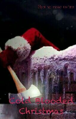 Cold Blooded Christmas