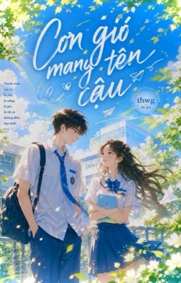 Cơn gió mang tên cậu