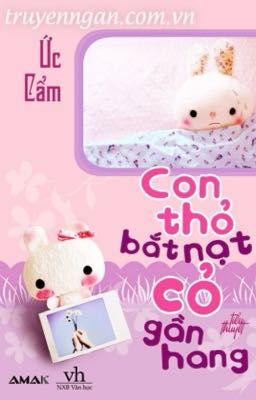 Con Thỏ Bắt Nạt Cỏ Gần Hang
