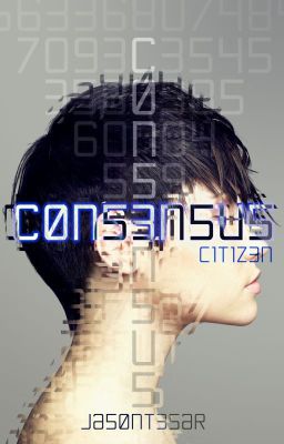 Consensus: Part 1 - Citizen