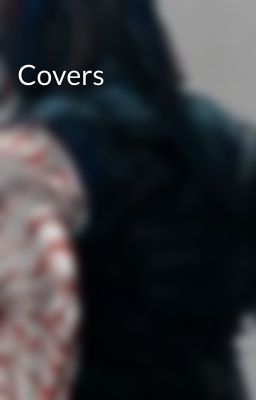 Covers