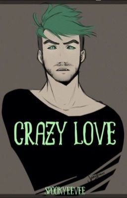 Crazy love