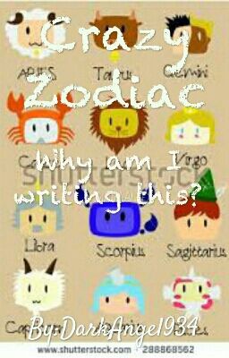 Crazy Zodiac