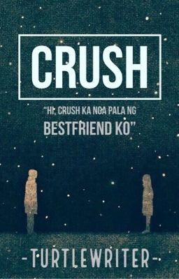 Crush (Completed)