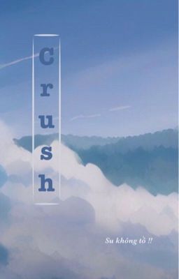 Crush cũ