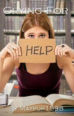 Crying For Help