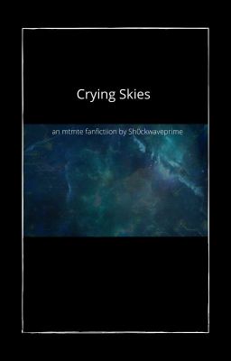 Crying Skies