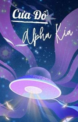 Cưa Đổ Alpha Kia