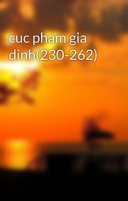 cuc pham gia dinh(230-262)