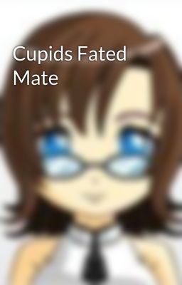 Cupids Fated Mate