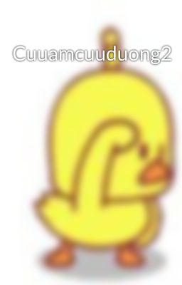 Cuuamcuuduong2