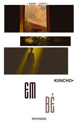 〚D&L | 01:00 | KiinCho〛 Em bé