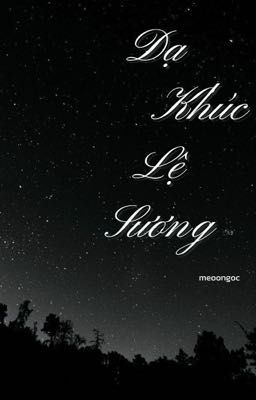 Dạ Khúc Lệ Sương