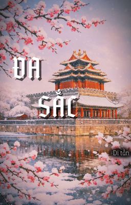 Đa Sắc Chốn Hậu Cung