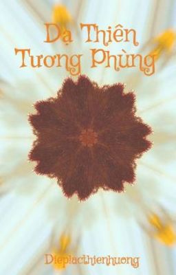 Dạ Thiên Tương Phùng 